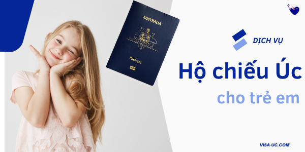 Dịch vụ hộ chiếu Úc cho trẻ em