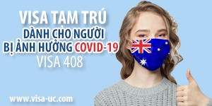 Visa Úc 408: Thị thực tạm trú dành cho những người bị ảnh hưởng bởi Covid-19